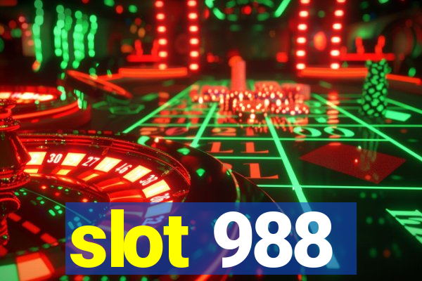 slot 988